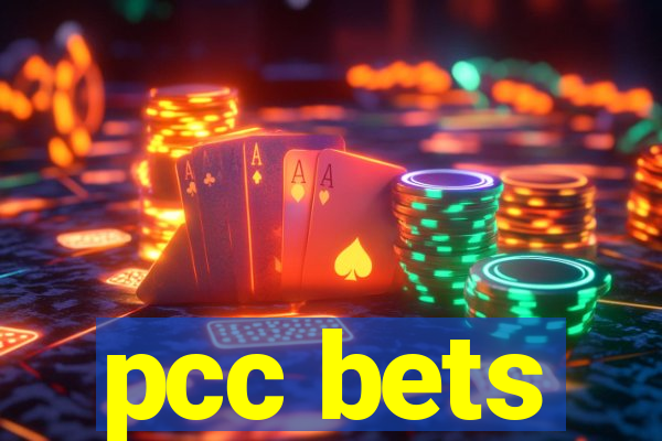 pcc bets